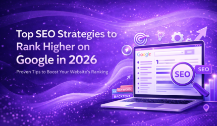 Top SEO Strategies to Rank Higher on Google in 2026